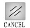 CANCEL